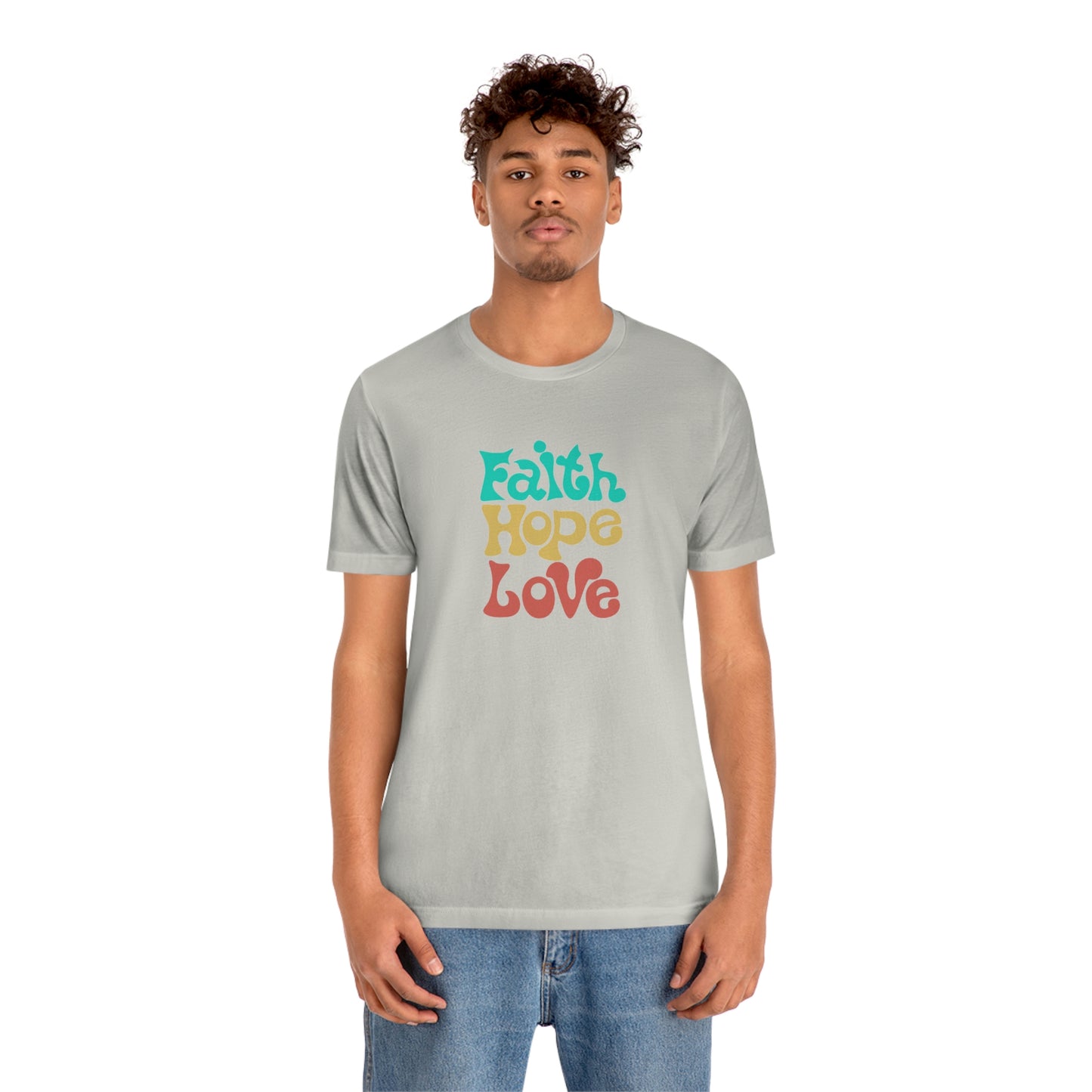 Faith Hope Love Unisex Jersey Short Sleeve Tee