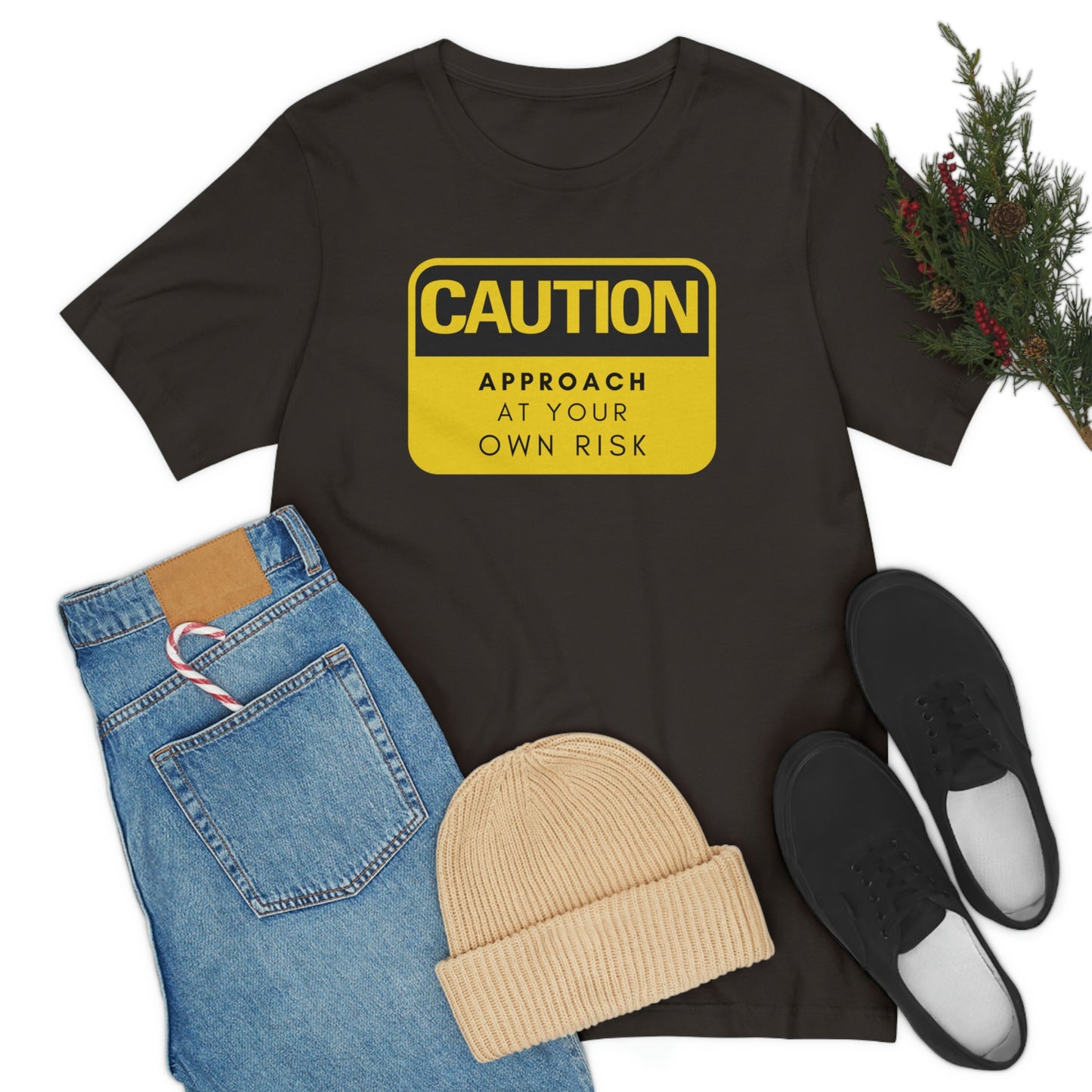 Caution Approach at Your Own Risk Unisex Jersey Short Sleeve Tee