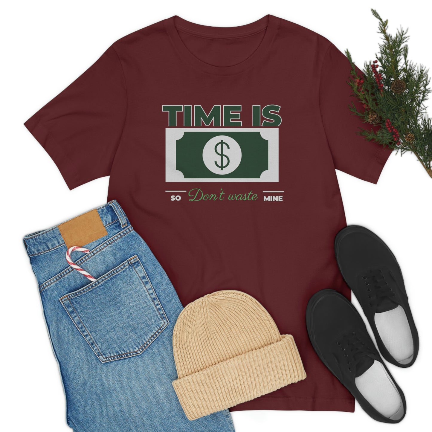 Time Is Money So Don't Waste Mine Unisex Jersey Short Sleeve Tee