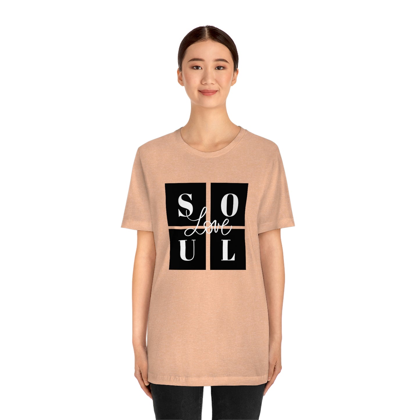 Love Soul Unisex Jersey Short Sleeve Tee