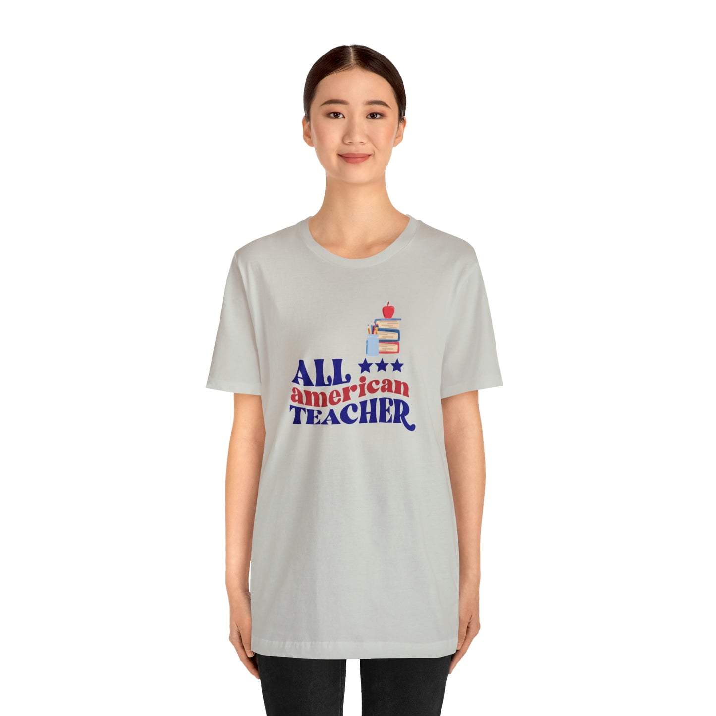 All American Teacher Unisex Jersey Short Sleeve Tee