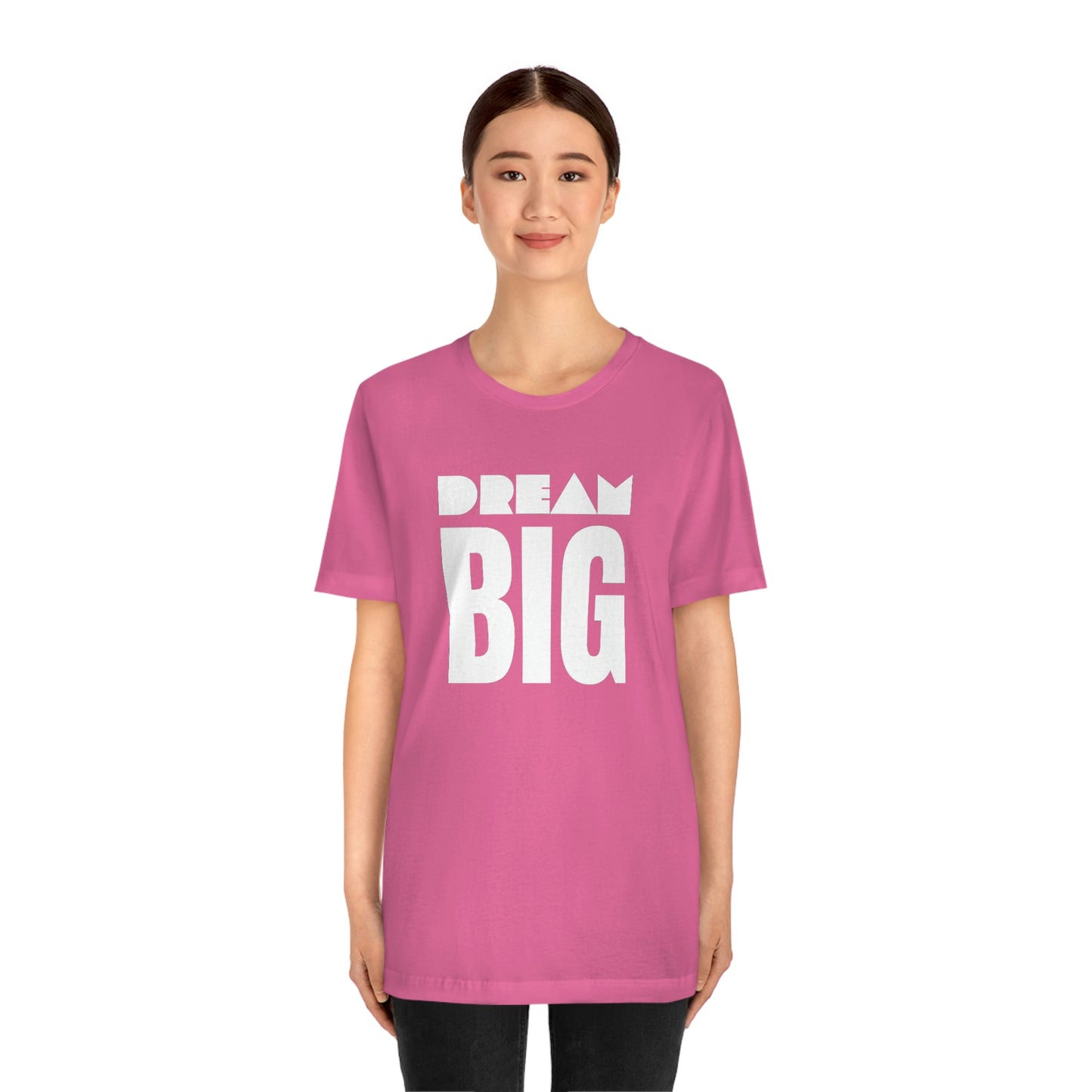 Dream Big Unisex Jersey Short Sleeve Tee