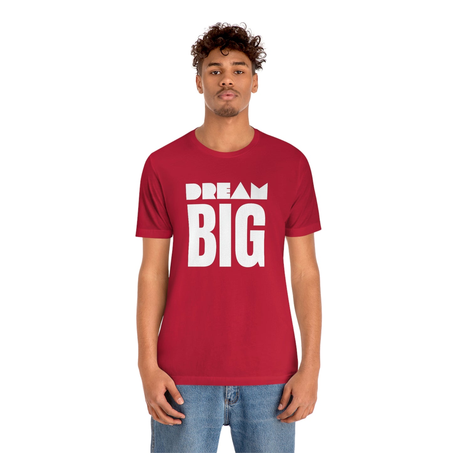 Dream Big Unisex Jersey Short Sleeve Tee