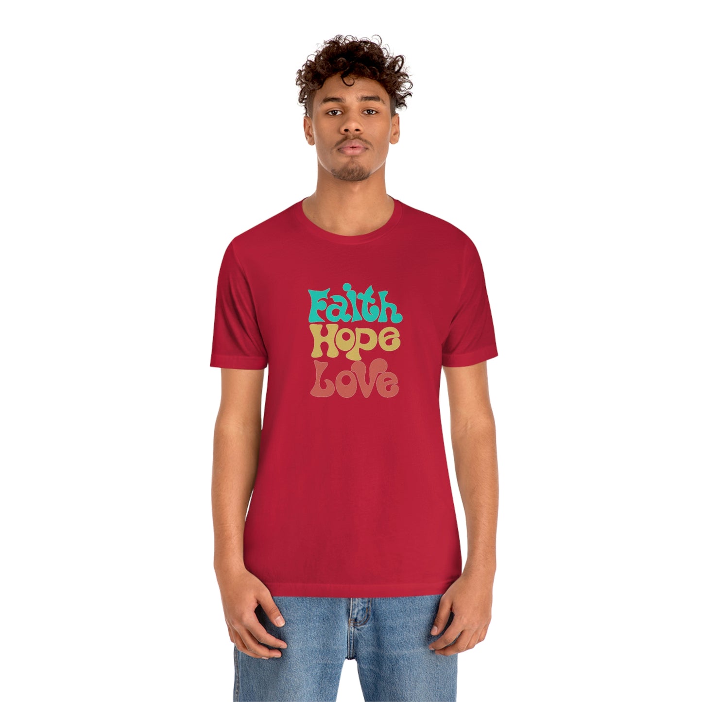 Faith Hope Love Unisex Jersey Short Sleeve Tee