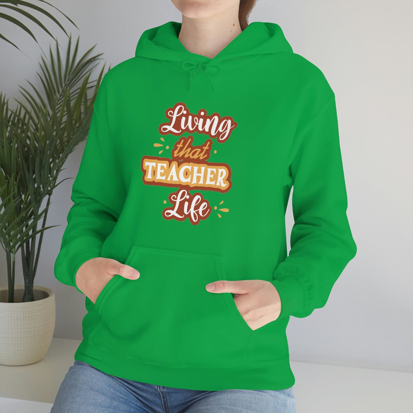 Living That Teacher Life Unisex Heavy Blend™ Hooded Sweatshirt