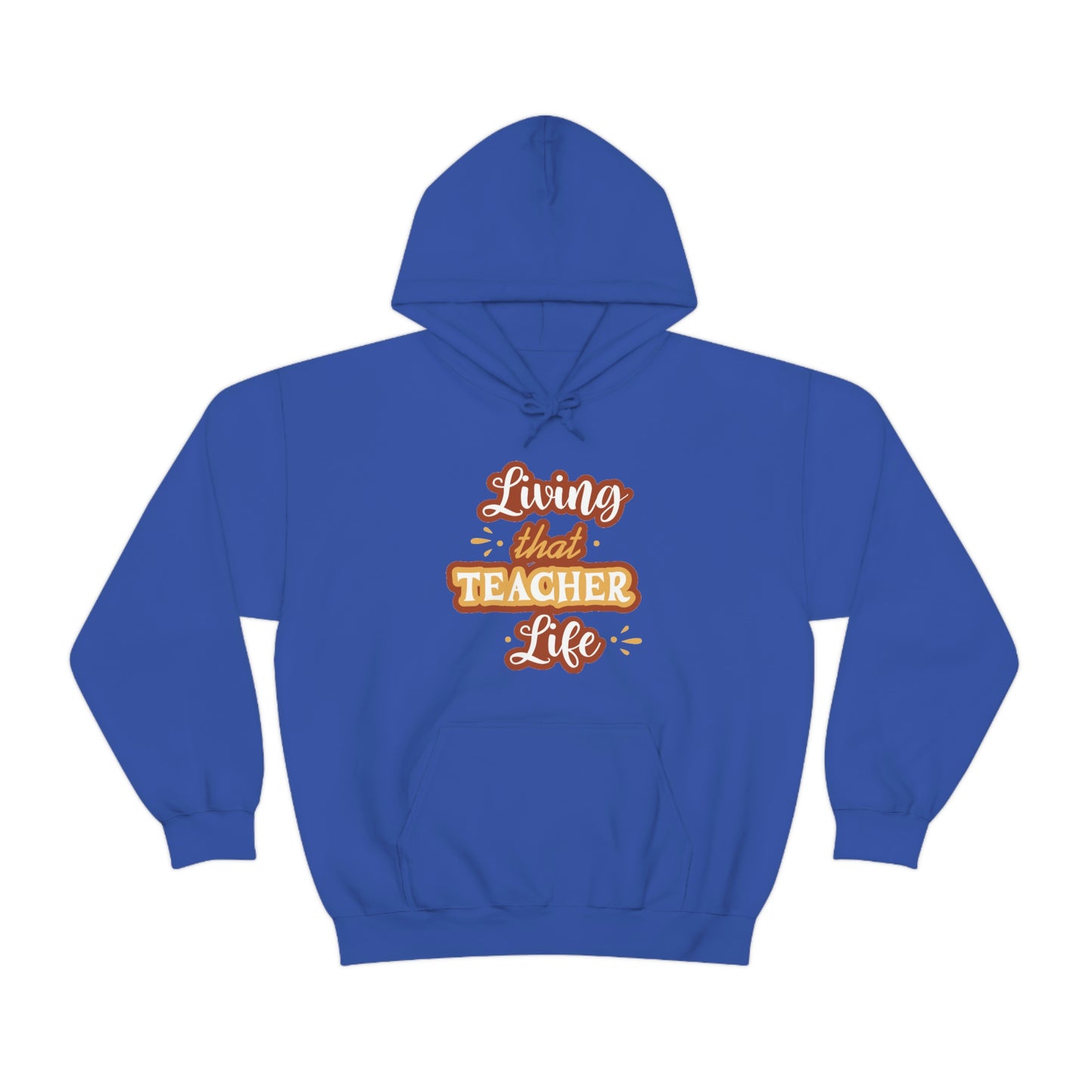 Living That Teacher Life Unisex Heavy Blend™ Hooded Sweatshirt