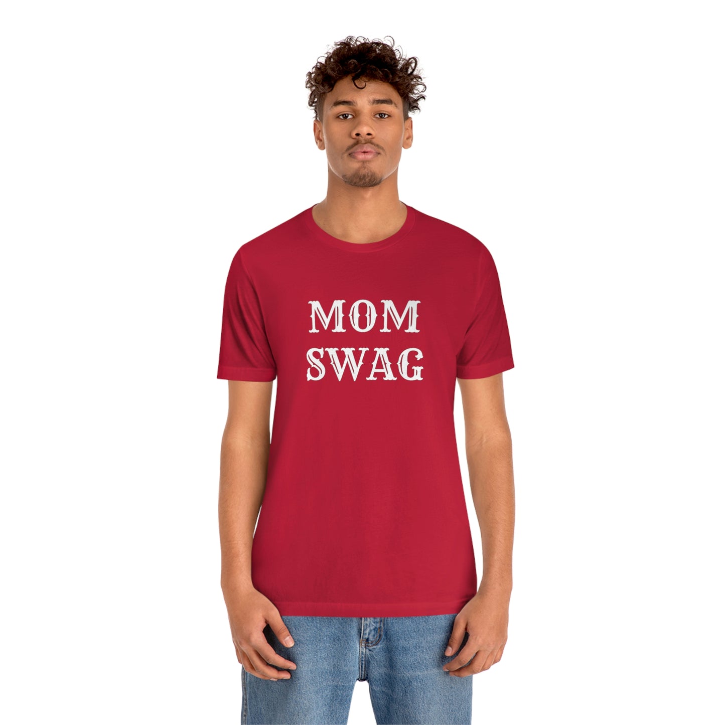 Mom Swag Unisex Jersey Short Sleeve Tee