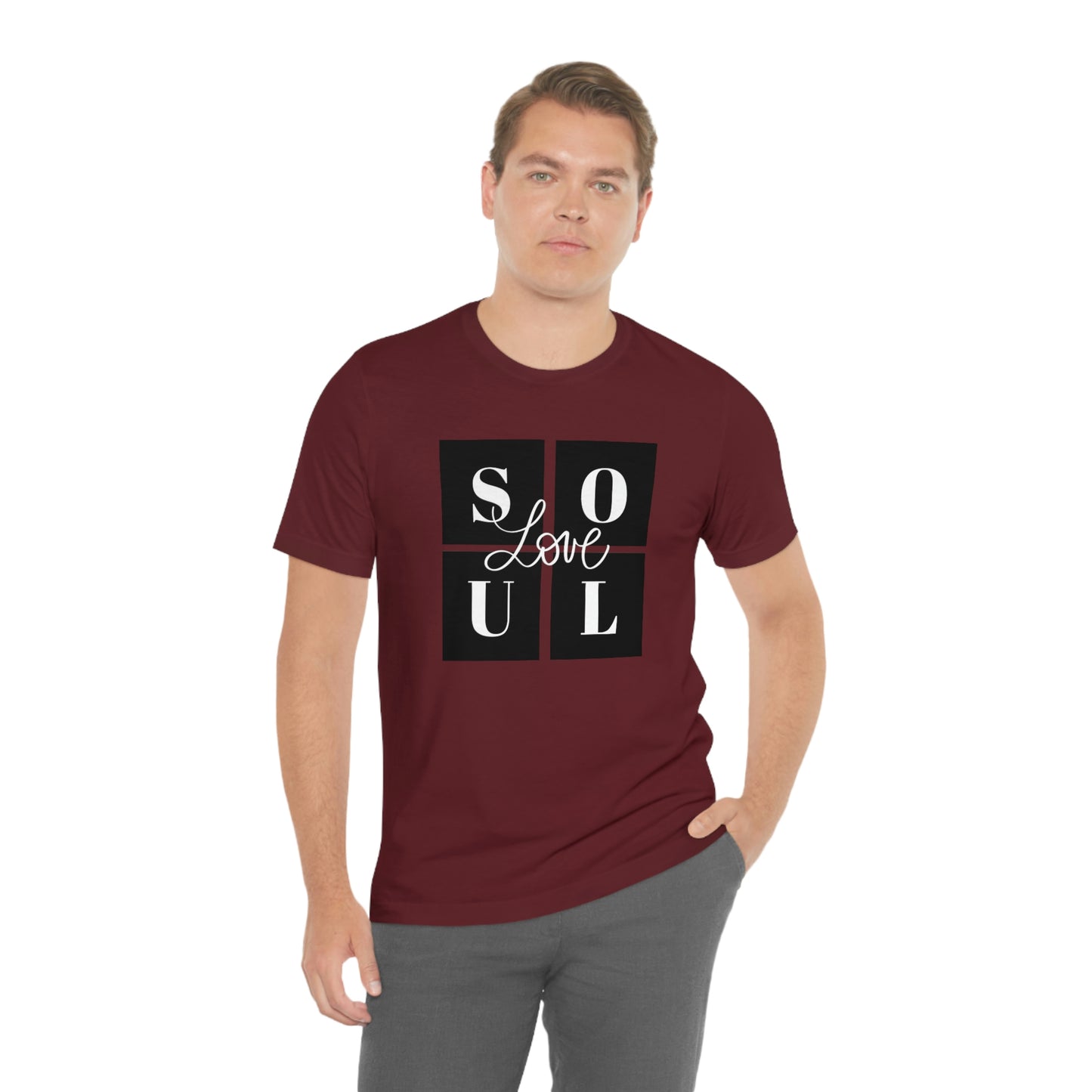 Love Soul Unisex Jersey Short Sleeve Tee