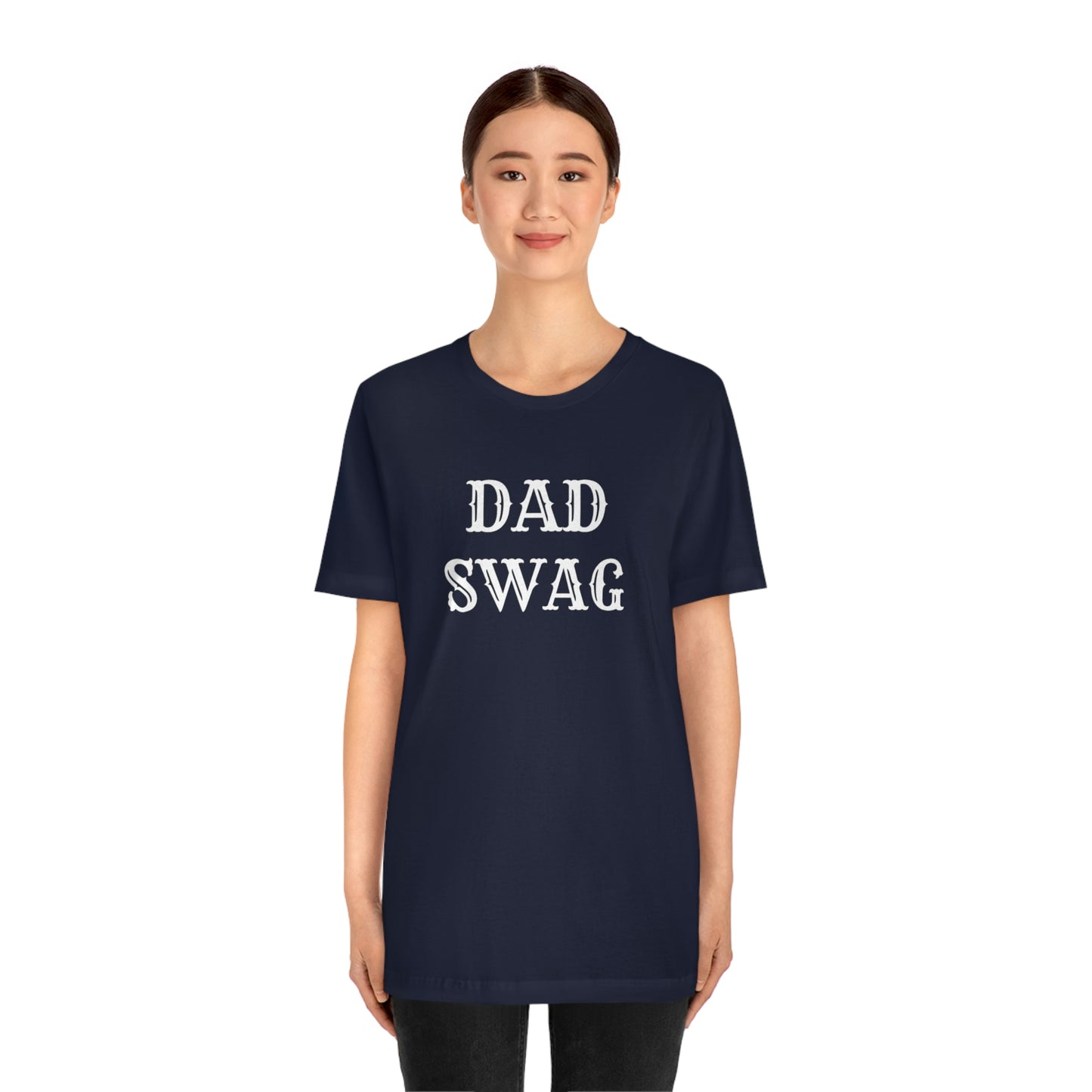 Dad Swag Unisex Jersey Short Sleeve Tee