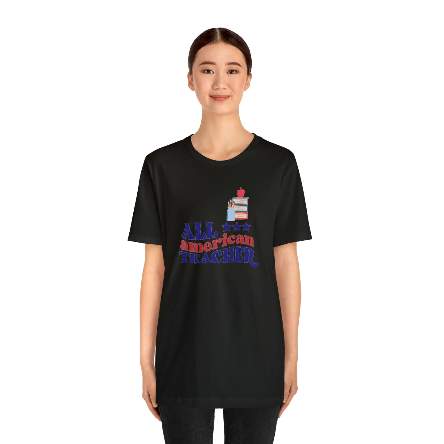 All American Teacher Unisex Jersey Short Sleeve Tee