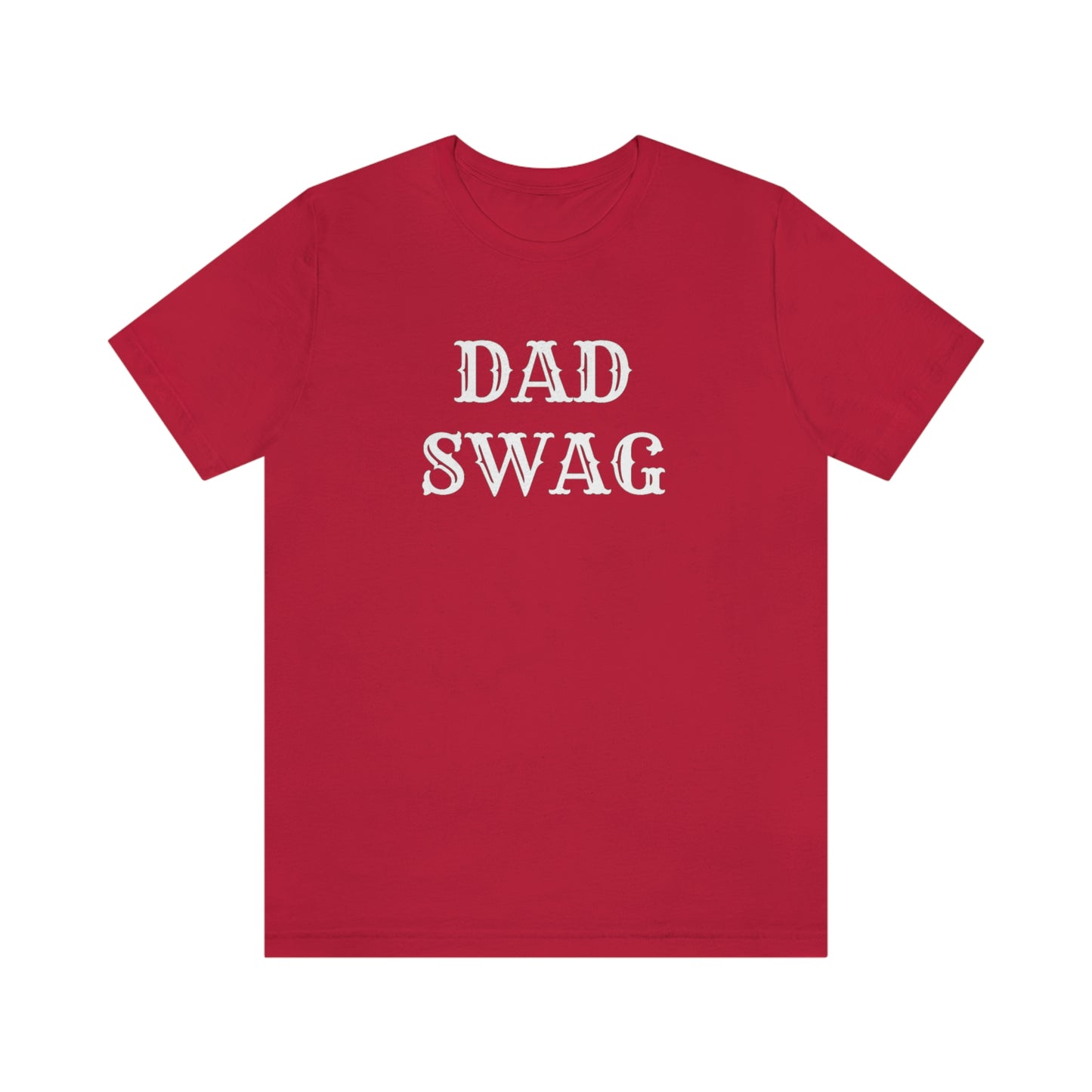 Dad Swag Unisex Jersey Short Sleeve Tee