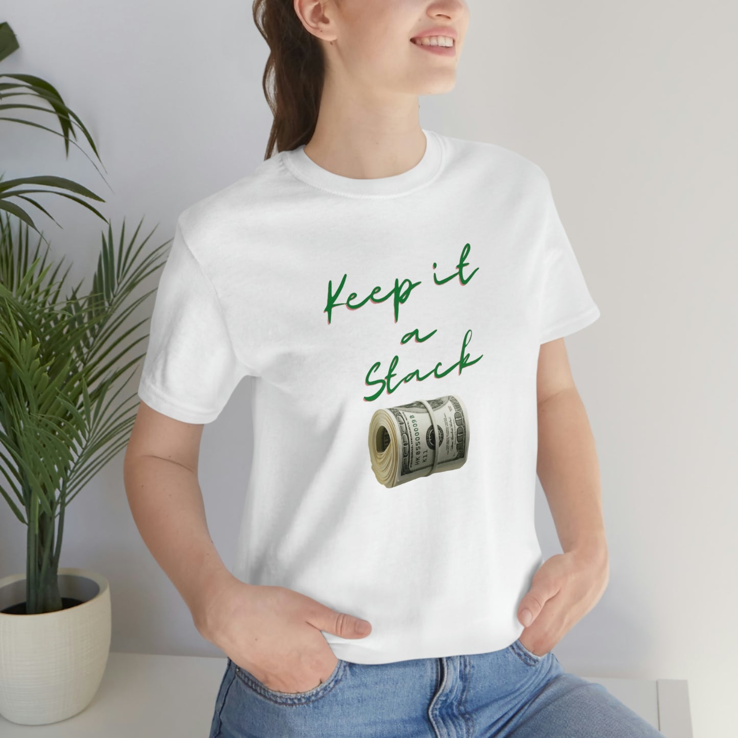 Keep It A Stack Unisex Jersey Short Sleeve Tee