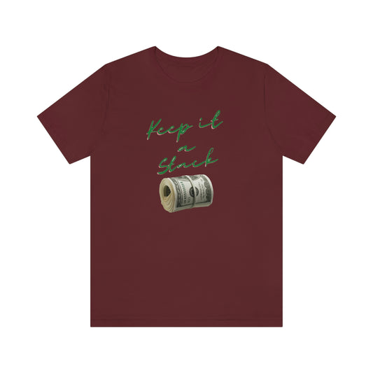 Keep It A Stack Unisex Jersey Short Sleeve Tee