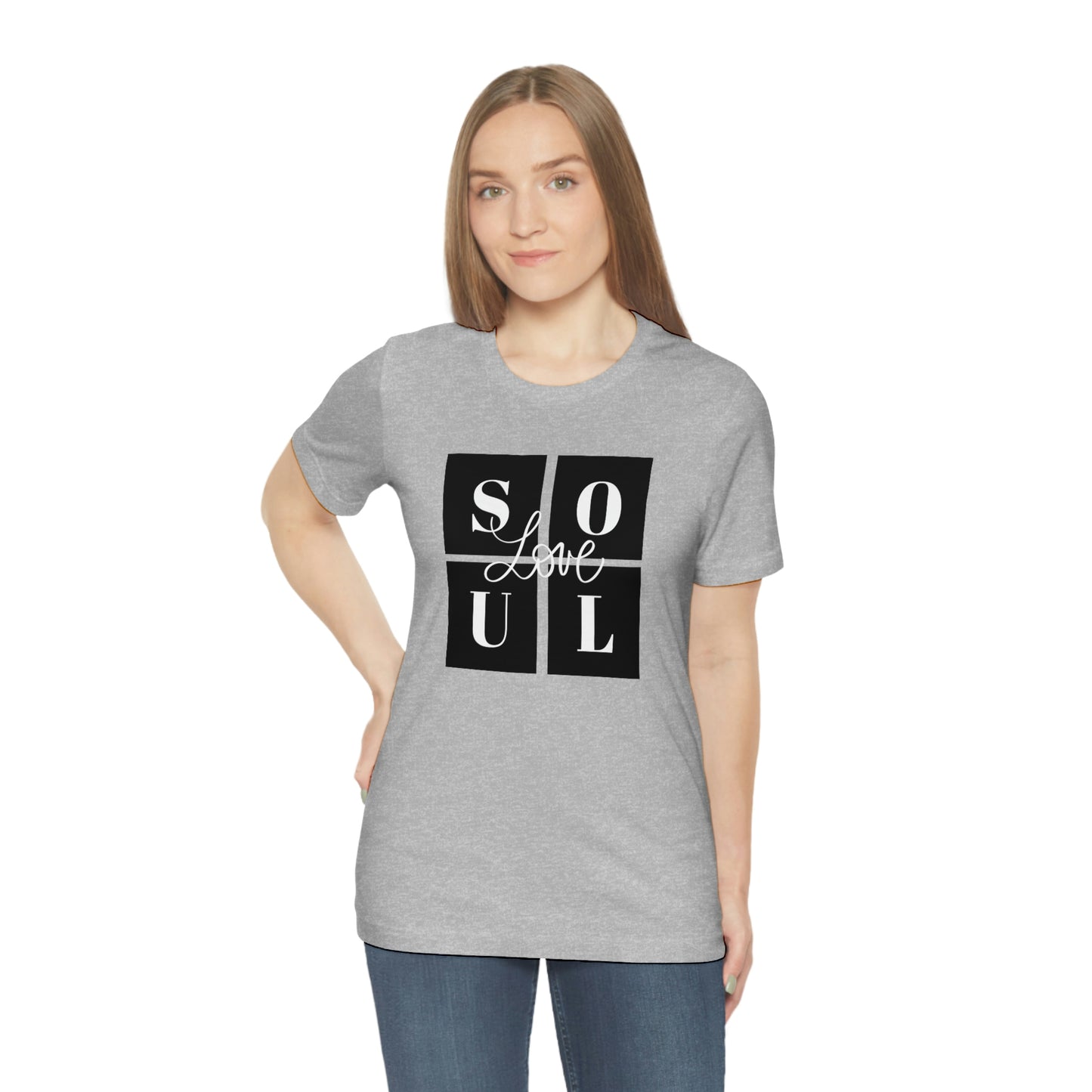 Love Soul Unisex Jersey Short Sleeve Tee