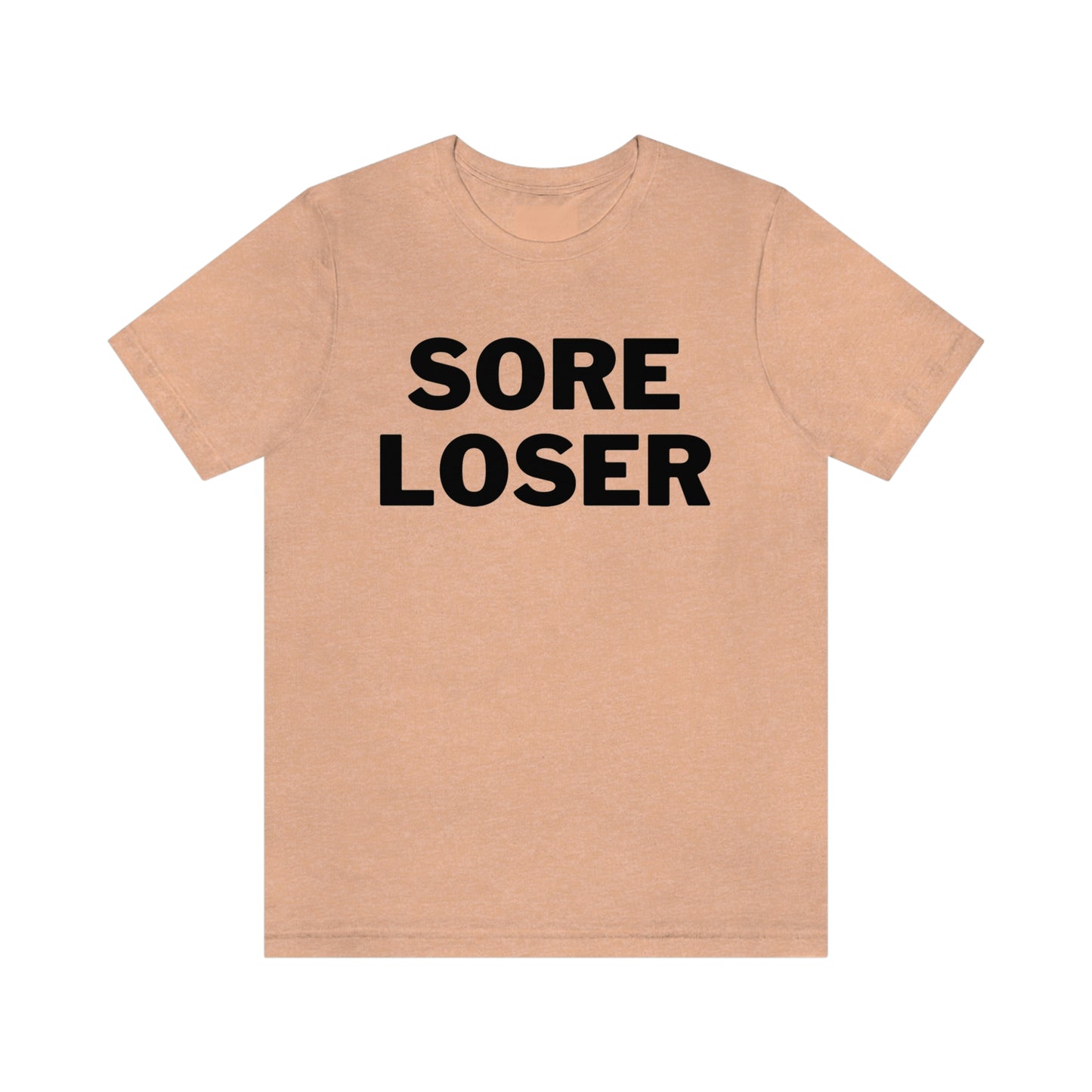 Sore Loser Unisex Jersey Short Sleeve Tee