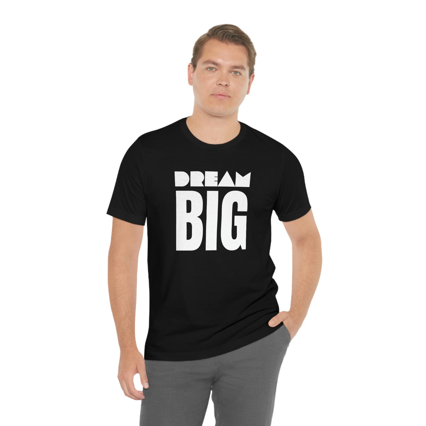 Dream Big Unisex Jersey Short Sleeve Tee