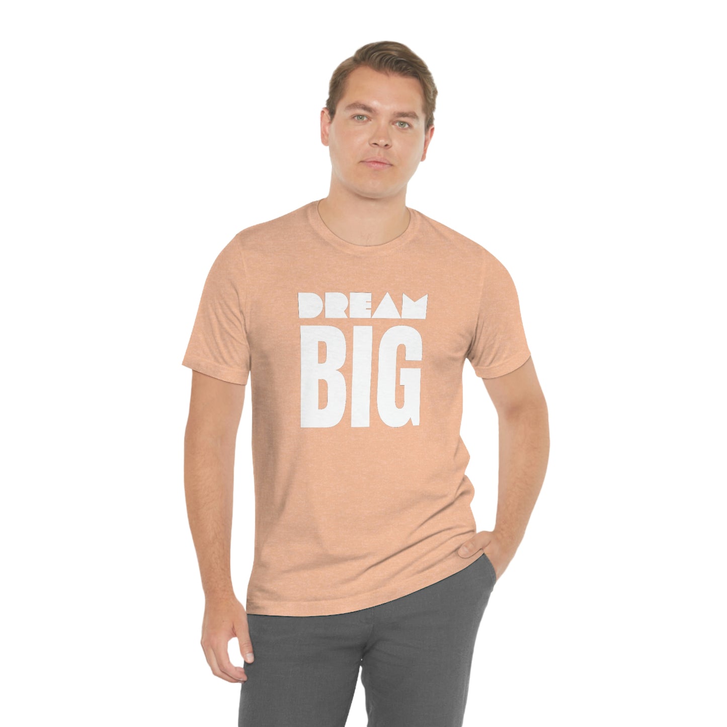 Dream Big Unisex Jersey Short Sleeve Tee