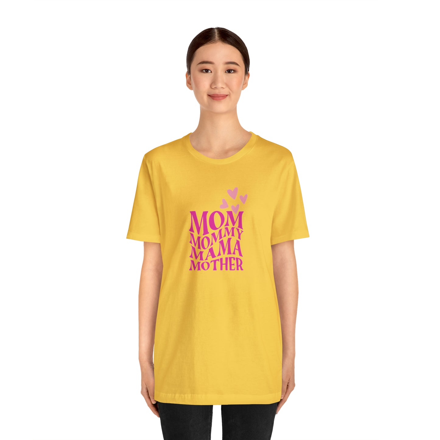 Mom, Mommy, Mama, Mother Unisex Jersey Short Sleeve Tee