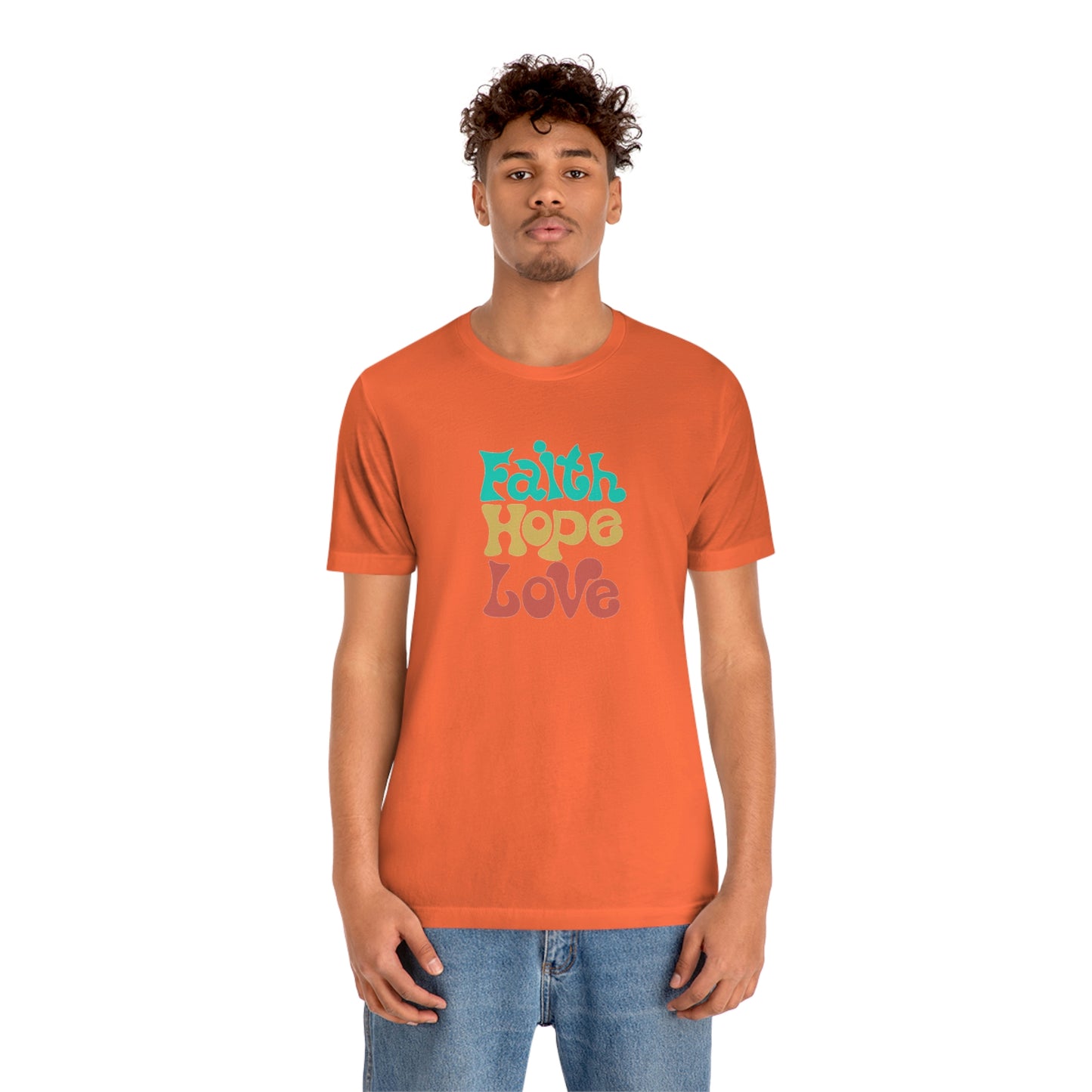 Faith Hope Love Unisex Jersey Short Sleeve Tee