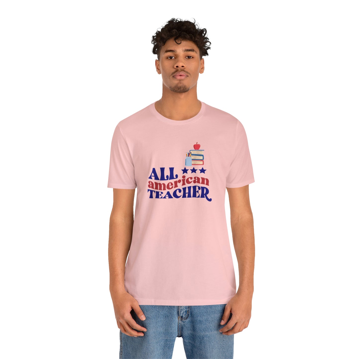 All American Teacher Unisex Jersey Short Sleeve Tee