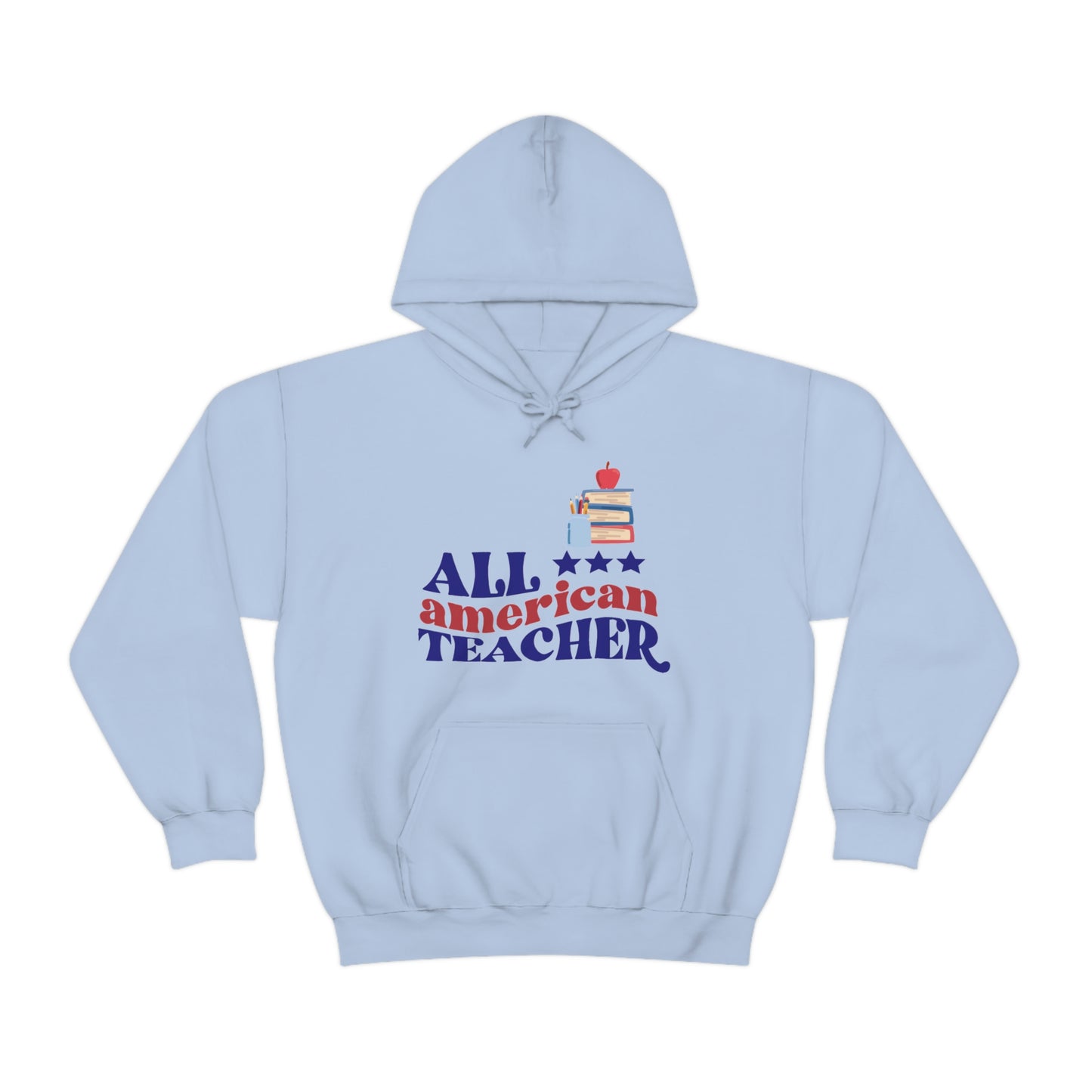 All American Teacher Unisex Heavy Blend™ Hooded Sweatshirt