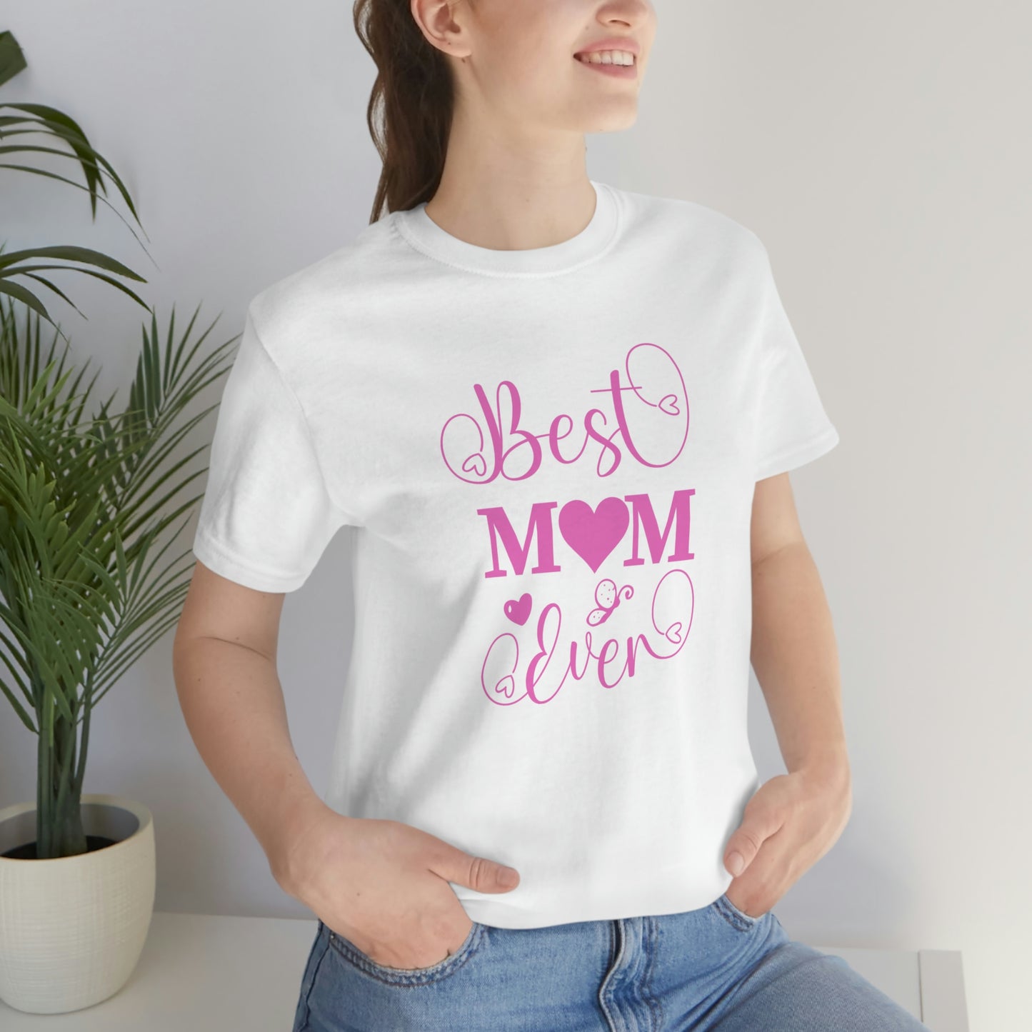 Best Mom Ever Unisex Jersey Short Sleeve Tee