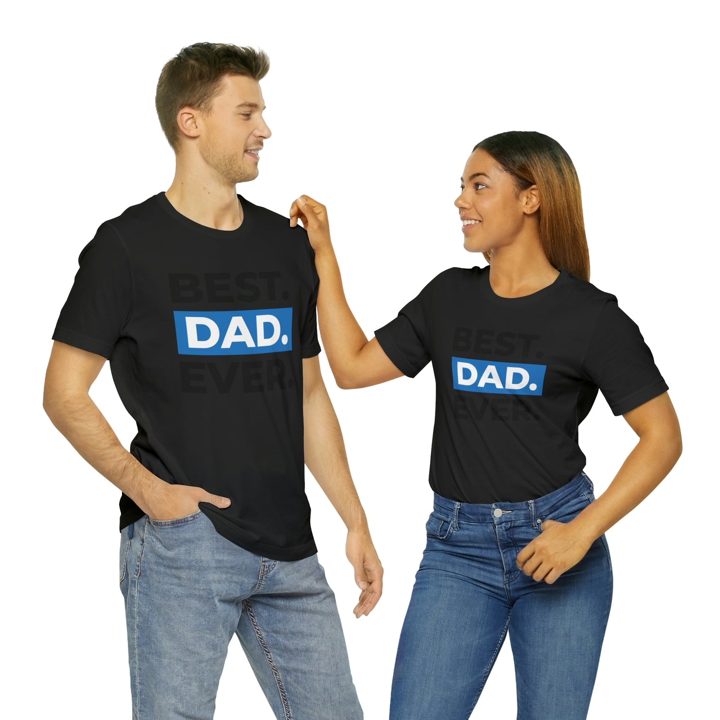 Best Dad Ever Unisex Jersey Short Sleeve Tee