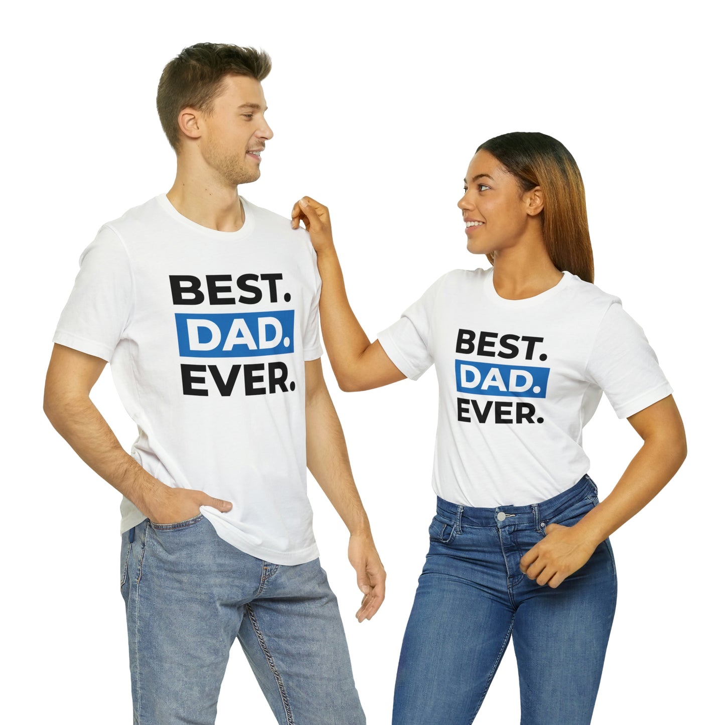 Best Dad Ever Unisex Jersey Short Sleeve Tee