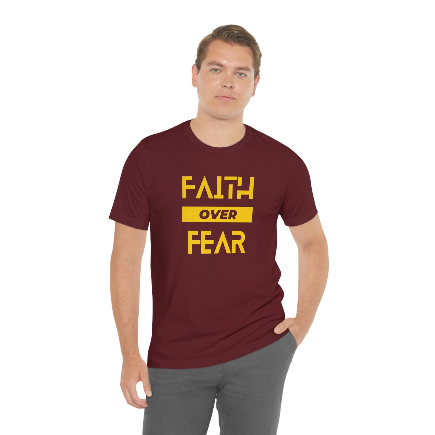 Faith Over Fear Unisex Jersey Short Sleeve Tee