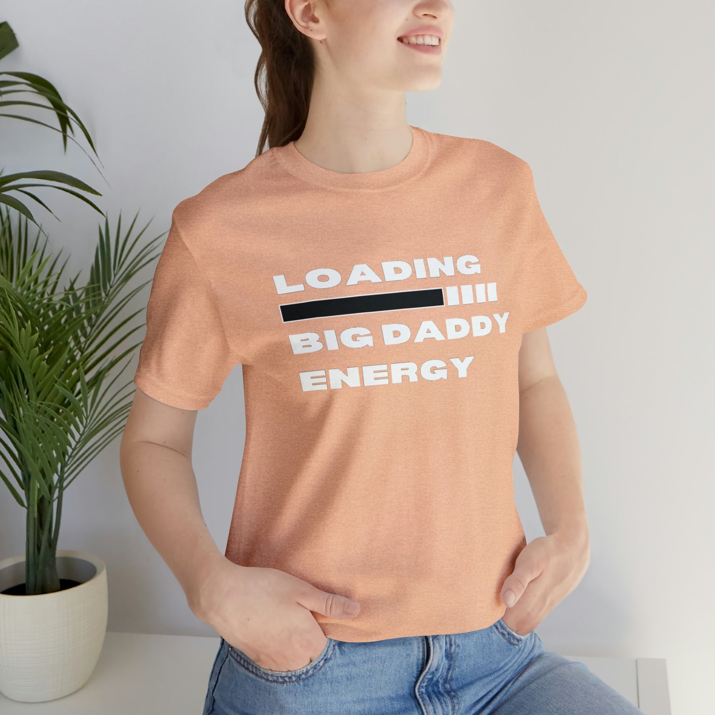 Loading Big Daddy Energy Unisex Jersey Short Sleeve Tee