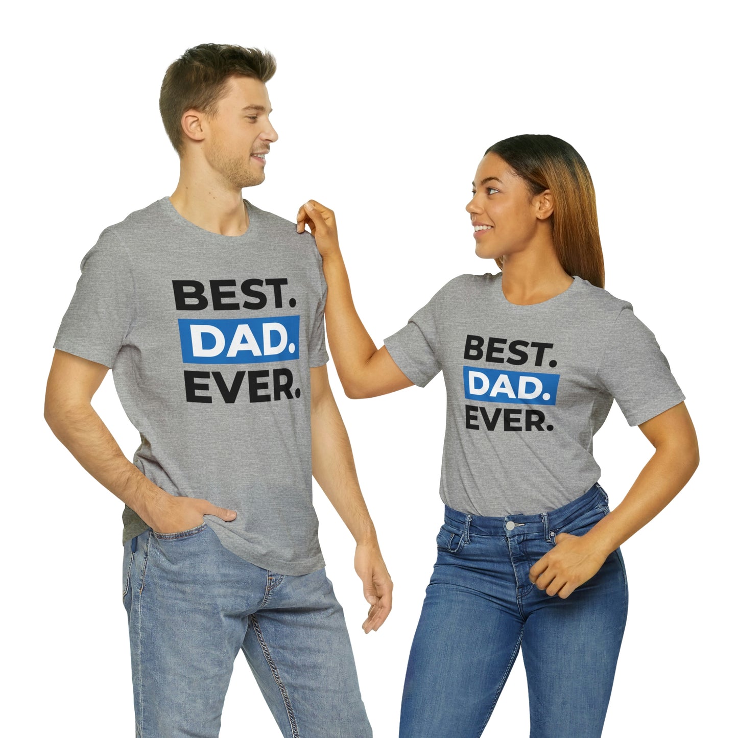 Best Dad Ever Unisex Jersey Short Sleeve Tee