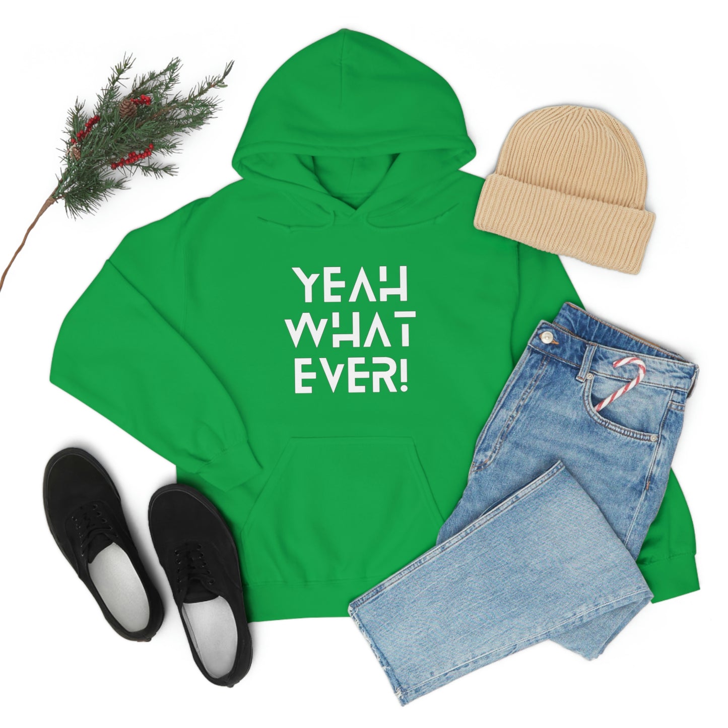 Yeah What Ever Unisex Heavy Blend™ Hooded Sweatshirt